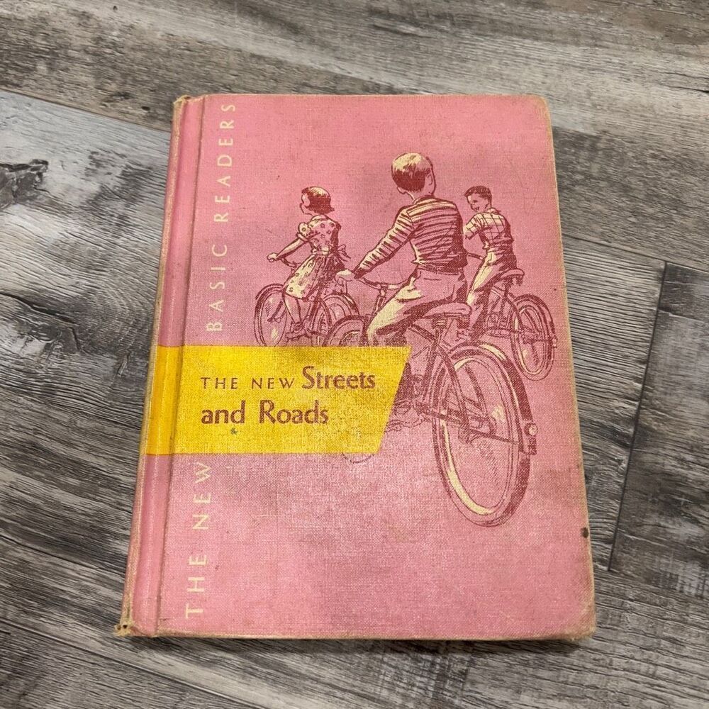 The New Streets and Roads, Basic Readers Book, 1956, Vintage, Hardcover